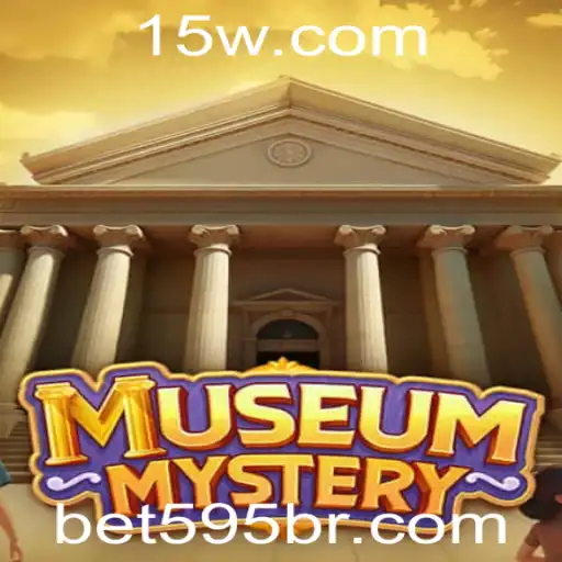 Desvendando os Mistérios do 'MuseumMystery' com a Chave Secreta BET595